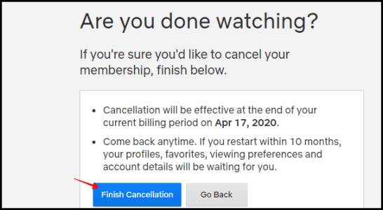 Netflix cancel account finish cancellation